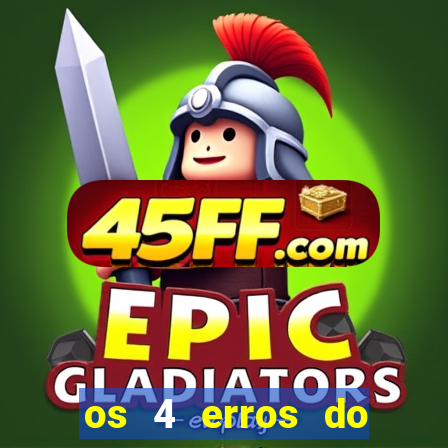 os 4 erros do jovem rico